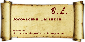 Borovicska Ladiszla névjegykártya